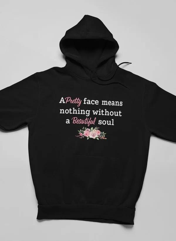 Pretty Face Hoodie by Merch