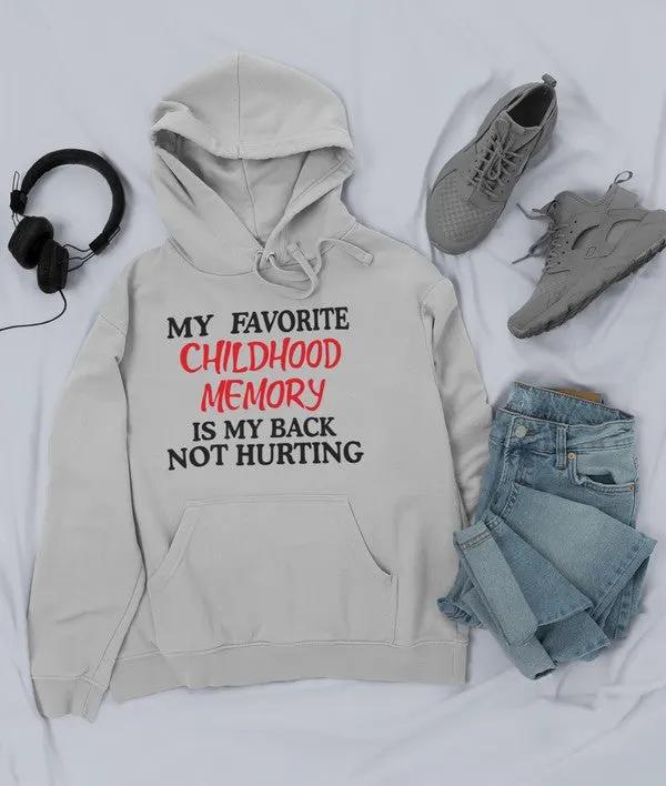 My Childhood Memory Hoodie by Merch