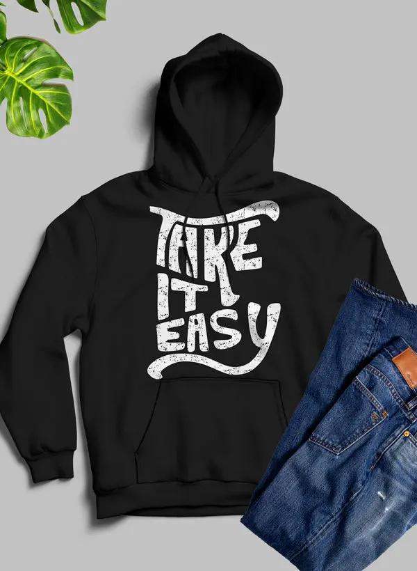It Easy Hoodie by Merch