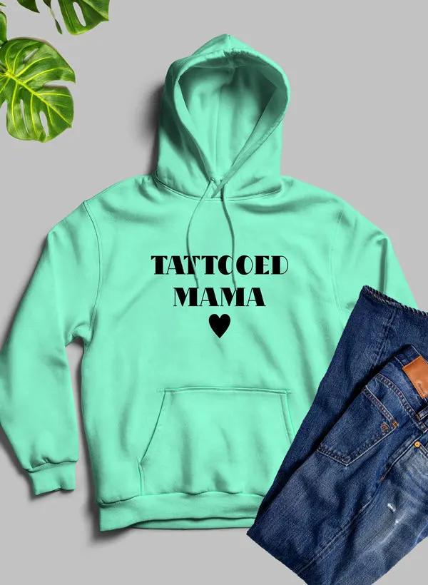 Tattooed Mama Hoodie by Merch