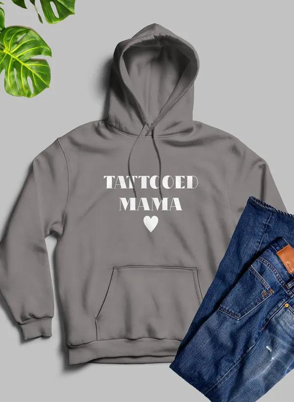 Tattooed Mama Hoodie by Merch
