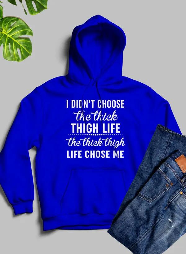 The Thick Thigh Life Hoodie by Merch