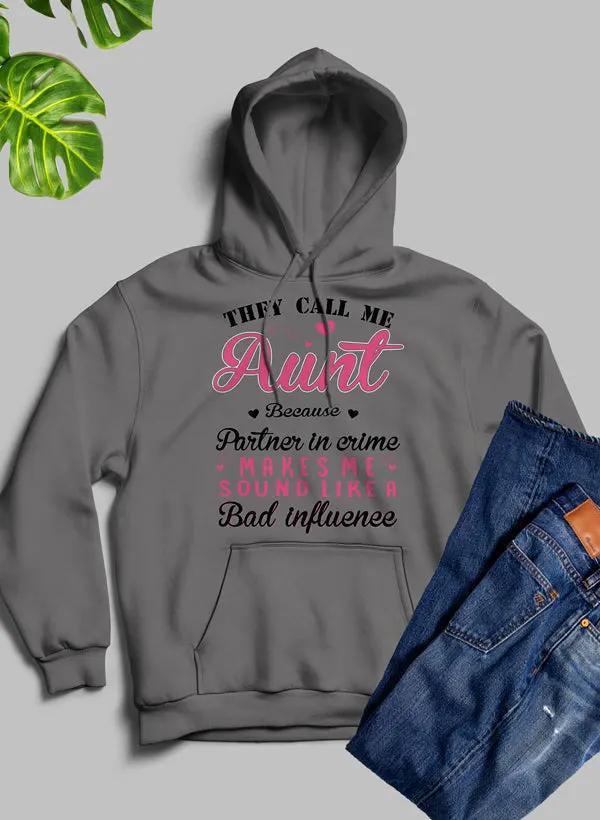 They Call Me Aunt Hoodie by Merch