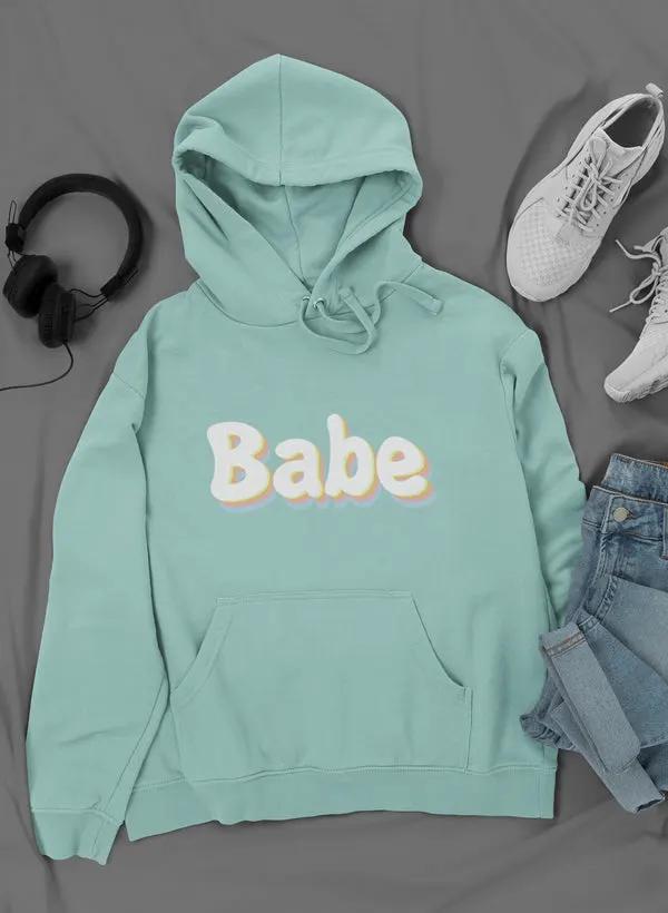 Babe Hoodie by Merch