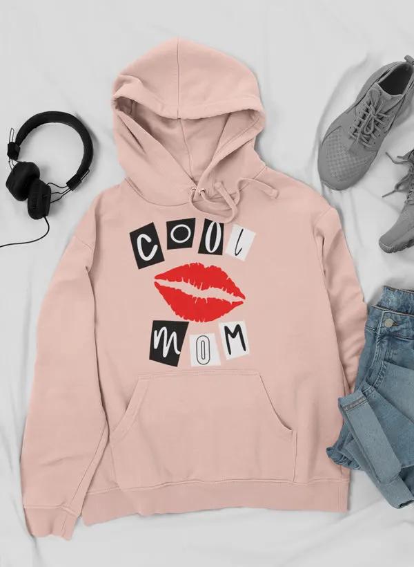 Cool Mom Lips Hoodie by Merch