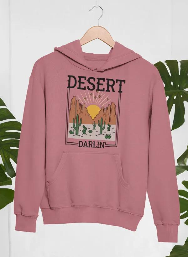 Desert Darlin' Hoodie by Merch