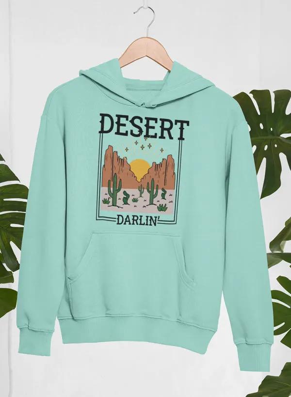 Desert Darlin' Hoodie by Merch