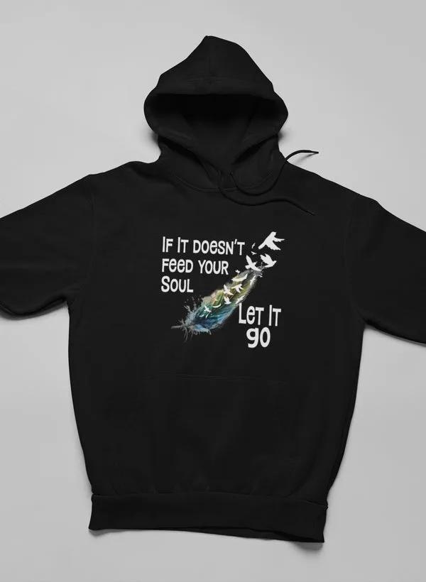 If It Doesn't Feed Hoodie by Merch