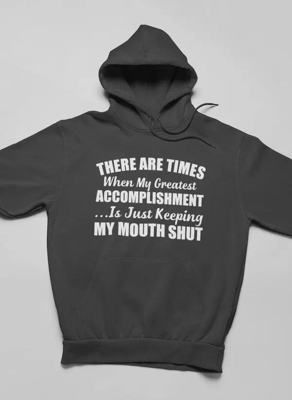There Are Times Hoodie by Merch