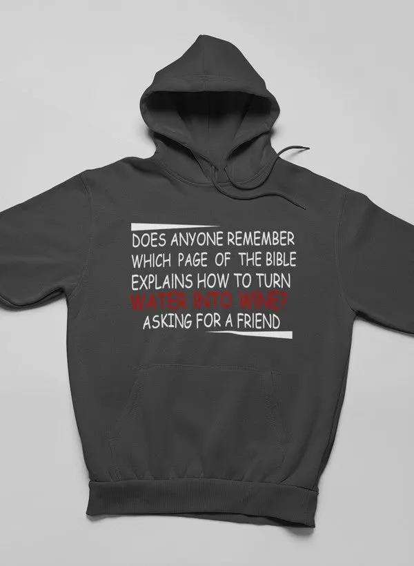 Water Into Wine Hoodie by Merch