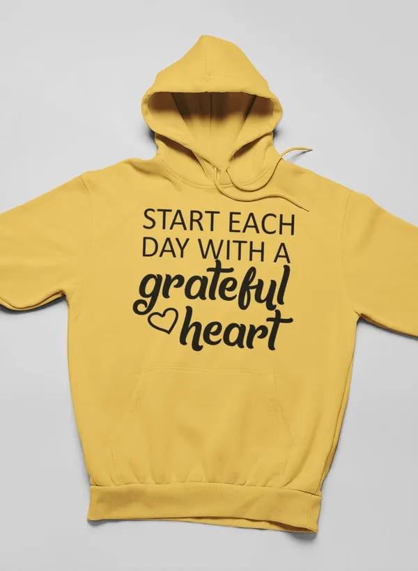 Start Each Day With A Grateful Heart Hoodie by Merch