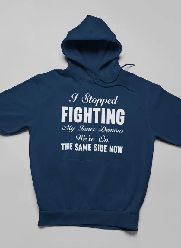 I Stopped Fighting My Inner Hoodie by Merch