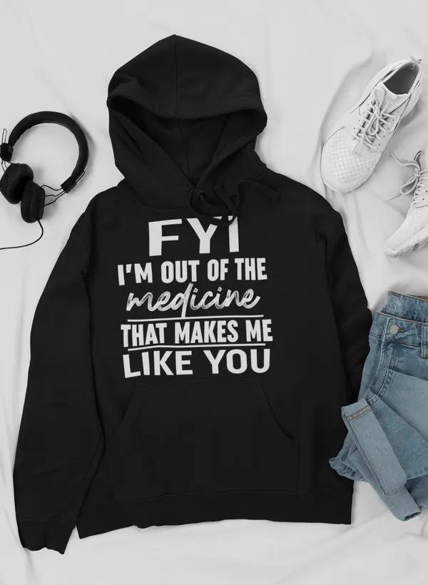 FYI Hoodie by Merch