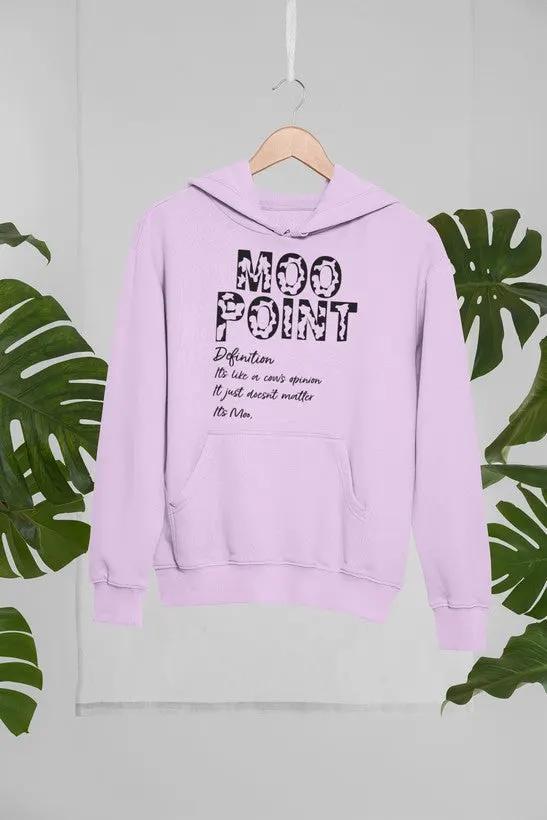 Moo Point Hoodie by Merch