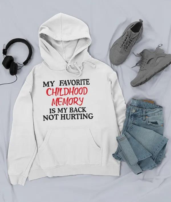 My Childhood Memory Hoodie by Merch