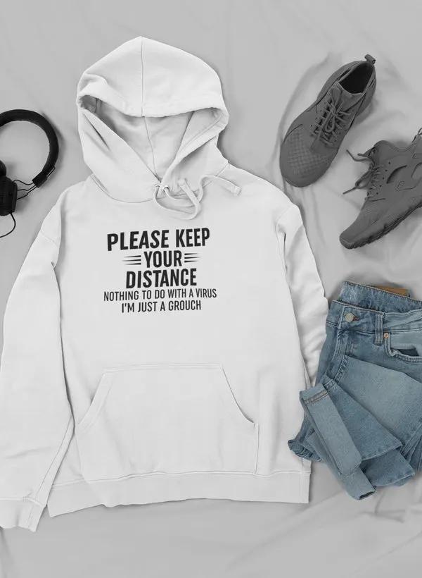 Please Keep Your Distance Hoodie by Merch