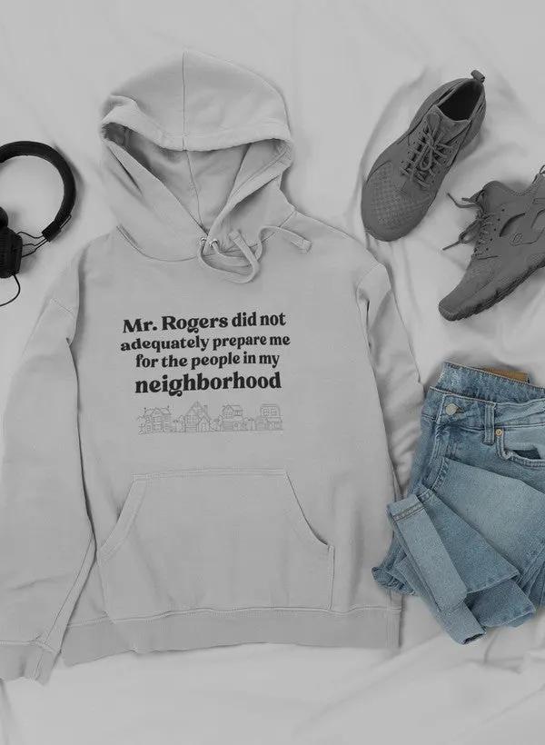 My Neighbors Hoodie by Merch