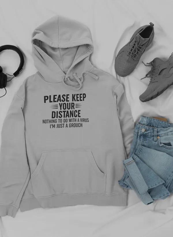 Please Keep Your Distance Hoodie by Merch