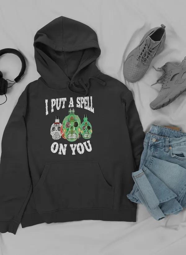 I Put A Spell On You Hoodie by Merch