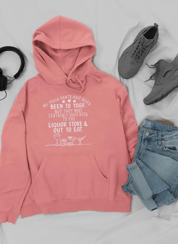 My Yoga Pants Hoodie by Merch