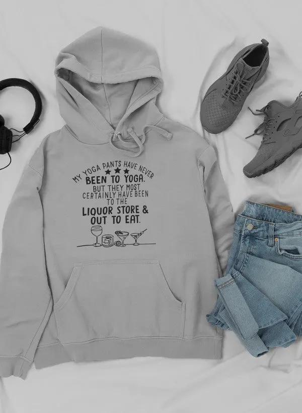 My Yoga Pants Hoodie by Merch