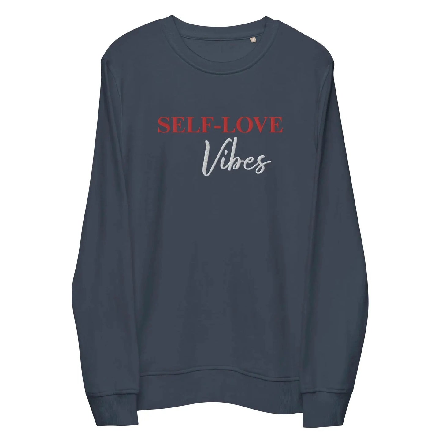 Organic Cotton Sweatshirt - Self Love Sweatshirt – Eco-Friendly Organic Cotton - EMBROIDERY by Maiden-Art